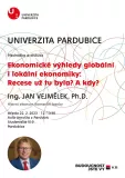 Ekonomické výhledy globální i lokální ekonomiky: Recese už tu byla? A kdy? Ekonomické výhledy globální i lokální ekonomiky: Recese už tu byla? A kdy?